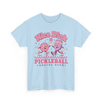Pickle Ball - Nice Dink Pink