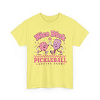 Pickle Ball - Nice Dink Pink