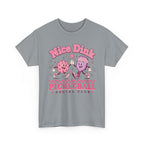 Pickle Ball - Nice Dink Pink